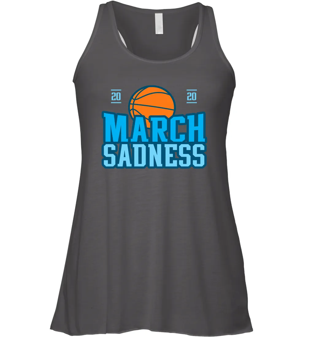 March Sadness March Madness 2020 Basketball Coronacation Racerback Tank